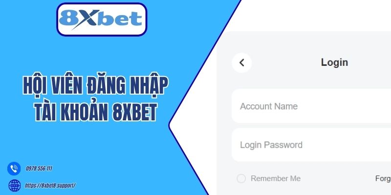 Hội viên đăng nhập tài khoản 8xbet 
